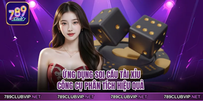 Ứng Dụng Soi Cầu Tài Xỉu - Công Cụ Phân Tích Hiệu Quả